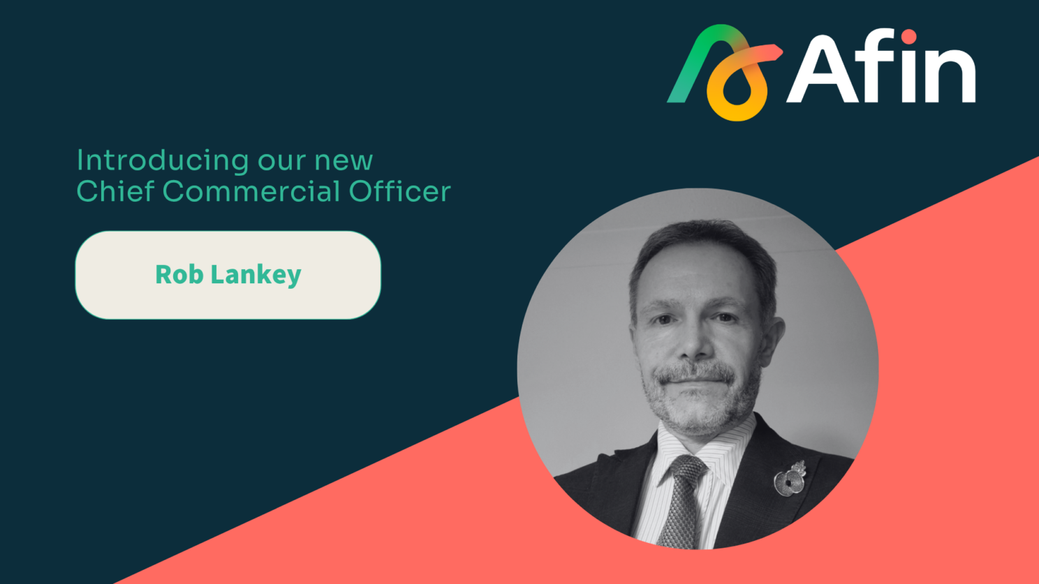 Rob Lankey becomes Chief Commercial Officer at Afin Bank