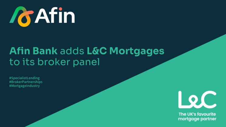 Afin Bank adds L&C Mortgages to its broker panel